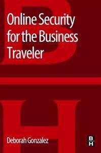 Online Security for the Business Traveler