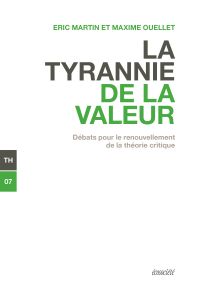 Tyrannie de la valeur: débats pour le renouvellement de  la théor