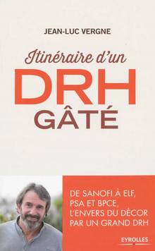 Itinéraire d'un DRH gâté : 2e édition