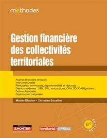Gestion financière des collectivités territoriales : 6e  édition