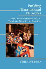 Building Transnational Networks : Civil Society Networks and the