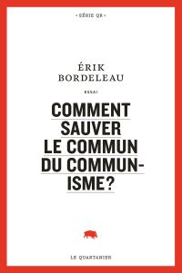Comment sauver le commun du communisme ?