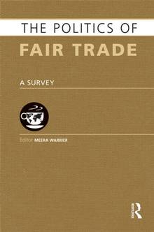 Politics of Fair Trade : A Survey : 1e édition