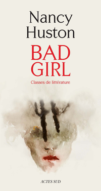 Bad girl : Classes de littérature