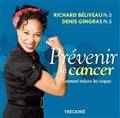 Prévenir le cancer : Comment  réduire les risques
