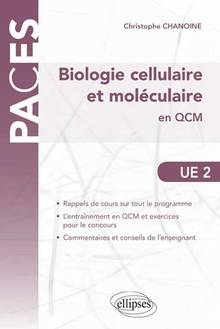 Biologie cellulaire et  moléculaire en QCM : UE 2