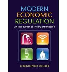  Modern Economic Regulation : An Introduction to Theory and Practice 