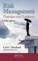 Risk Management: Concepts and Guidance 