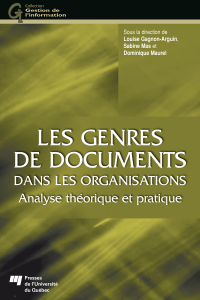 Genres de documents dans les organisations : analyse théorique et pratique