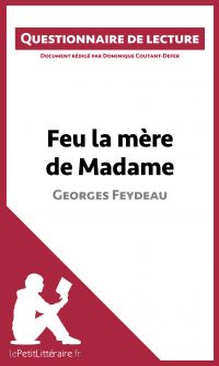 Feu la mère de Madame de Georges Feydeau