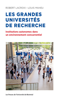 Grandes Universités de recherche : Institutions autonomes dans un environnement concurrentiel
