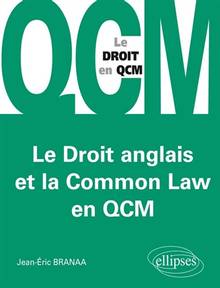 Droit anglais et la Common Law en QCM