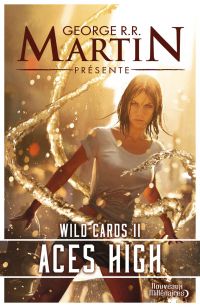 Wild Cards (Tome 2) - Aces High