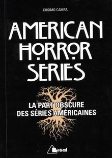American horror series : la part obscure des séries américaines