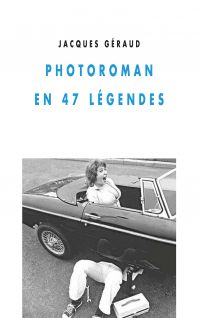 Photoroman en 47 légendes