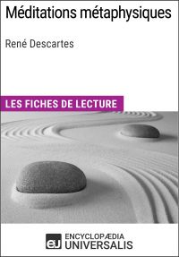 Méditations métaphysiques de René Descartes