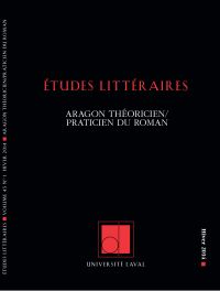 Études littéraires. Vol. 45 No. 1, Hiver 2014