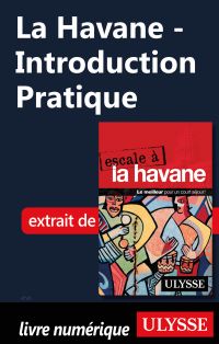 La Havane - Introduction Pratique