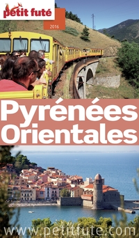 Pyrénées orientales 2016 Petit Futé
