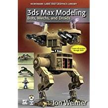 3ds Max Modeling : Bots, Mechs, and Droids