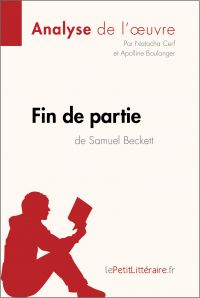 Fin de partie de Samuel Beckett (Analyse de l'oeuvre)