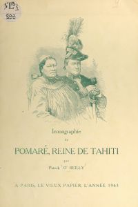 Iconographie de Pomaré, reine de Tahiti
