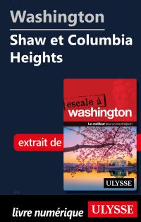 Washington - Shaw et Columbia Heights