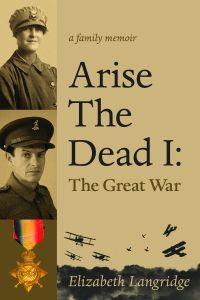 Arise the Dead I: The Great War