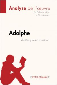 Adolphe de Benjamin Constant (Analyse de l'œuvre)
