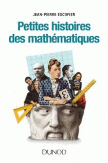 Petite histoire des mathématiques: 2e édition