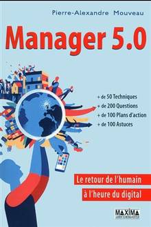 Manager 5.0 : le retour de l'humain à l'heure du digital