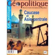 Revue Géopolitique, no 79, 2002