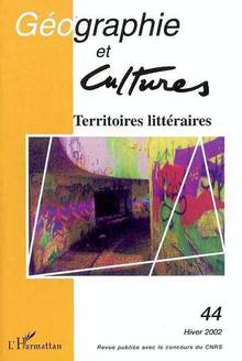 Revue géographie et culture no 44 territoires littéraires