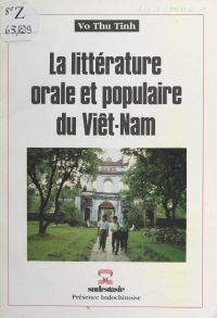La littérature orale et populaire du Viêt-Nam
