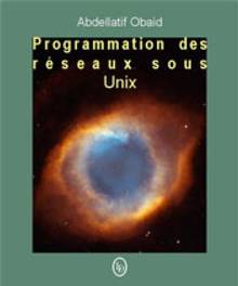 Programmation des réseaux sous Unix