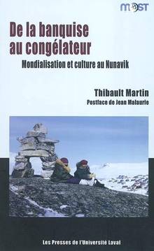 De la banquise au congélateurMondialisation et cult. au Nunavik