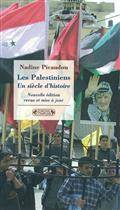 Palestiniens : Un siècle d'histoire
