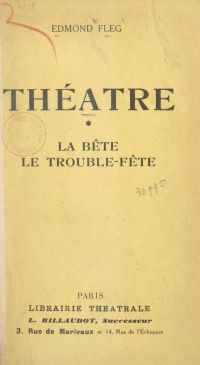Théâtre (1). La bête