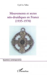Mouvements et sectes néo-druidiques en France