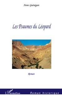 Les psaumes du léopard - roman