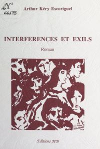 Interférences et exils