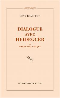 Dialogue avec Heidegger I. Philosophie grecque