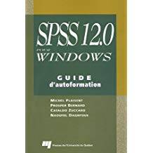 SPSS 12.0 pour Windows : Guide d'autoformation          ÉPUISÉ