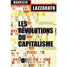 Révolutions du capitalisme, Les