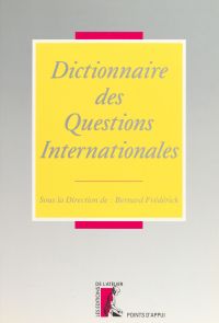 Dictionnaire des questions internationales