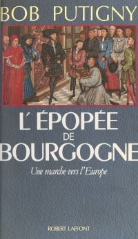 L'épopée de Bourgogne