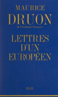 Lettres d'un Européen, 1943-1970
