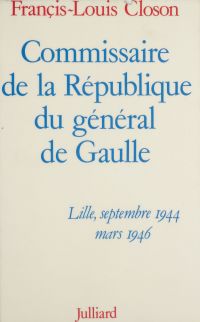 Commissaire de la République du général de Gaulle