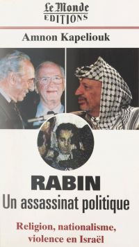 Rabin, un assassinat politique