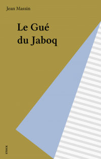 Le Gué du Jaboq